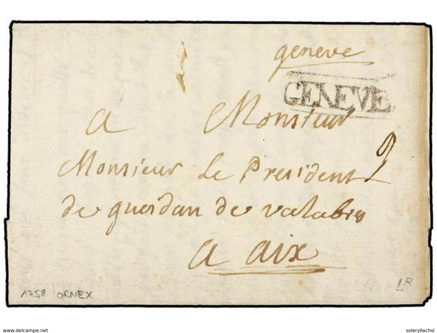 5314 SUIZA. 1758 (4 Marzo). ORNEX A AIX (Francia). Marca <B>GENEVE. </B>MAGNÍFICA. - Sonstige & Ohne Zuordnung