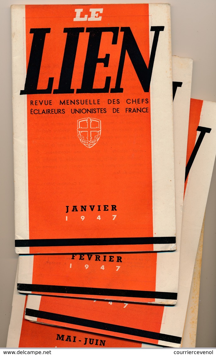 SCOUTISME - Le LIEN - Revue Mensuelle Des Chefs Eclaireurs Unionistes - Janvier 1947 .... 5 Numéros - Scoutisme