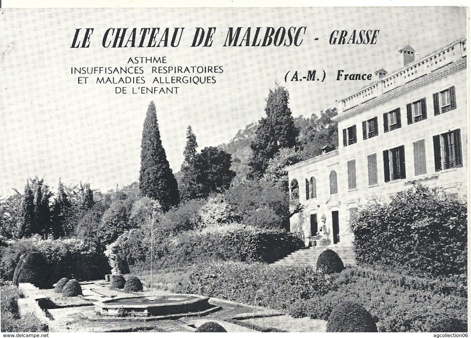 CHATEAU DE MALBOSC. SANATORIUM - Grasse