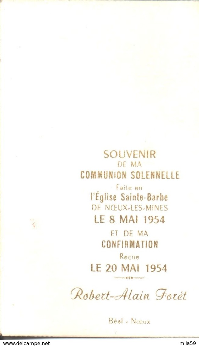 Souvenir De Communion. Robert Alain Forêt. Sainte Barbe Noeux Les Mines. 1954; - Images Religieuses