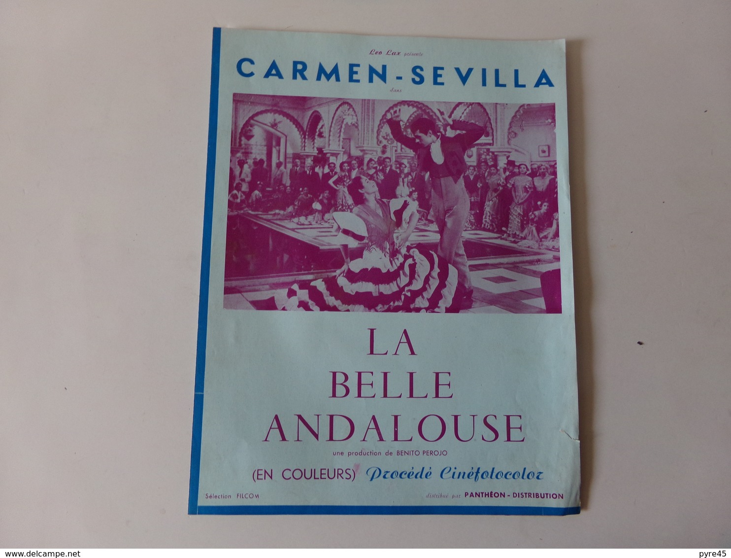 Publicitaire Cinéma " La Belle Andalouse " Avec Georges Mistral Et Carmen Sévilla ( Déchirure ) - Cinema Advertisement