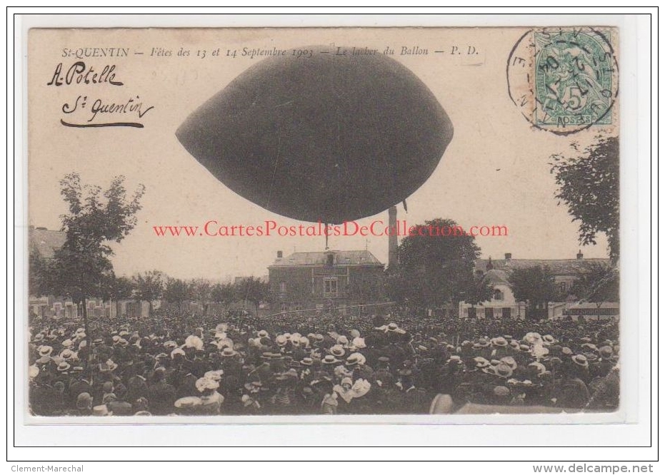 SAINT QUENTIN : Le Ballon Laché En 1903 - Bon état (un Coin Plié) - Saint Quentin