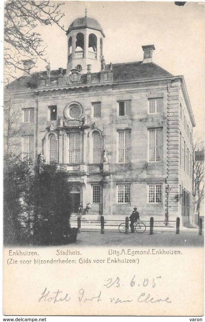 Pays-Bas - ENKHUIZEN - STADHUIS   1905    Dos Simple, Non Divis - Enkhuizen