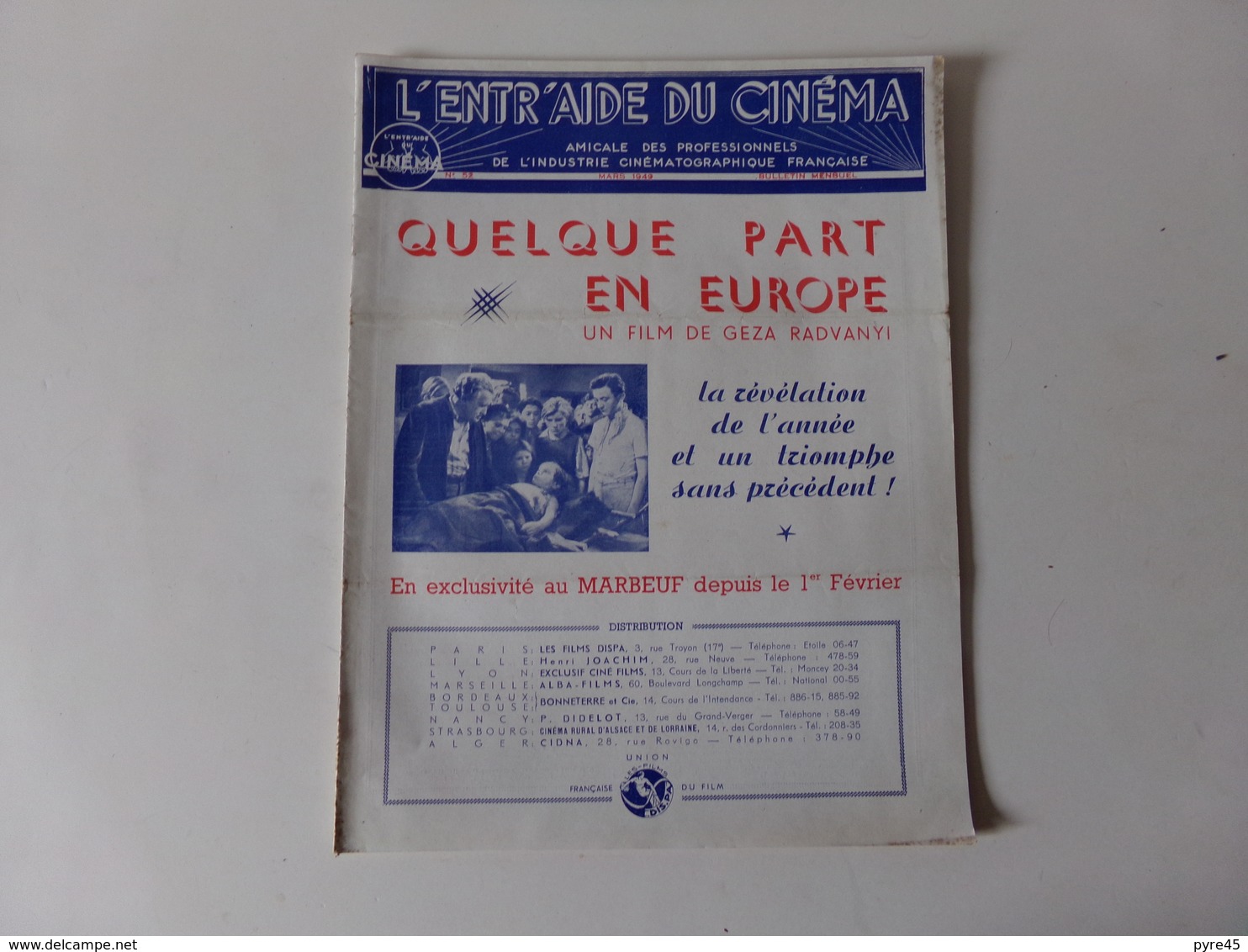 Magazine " L'entr'aide Du Cinéma " N° 52 Mars 1949 " Quelque Part En Europe " - Riviste