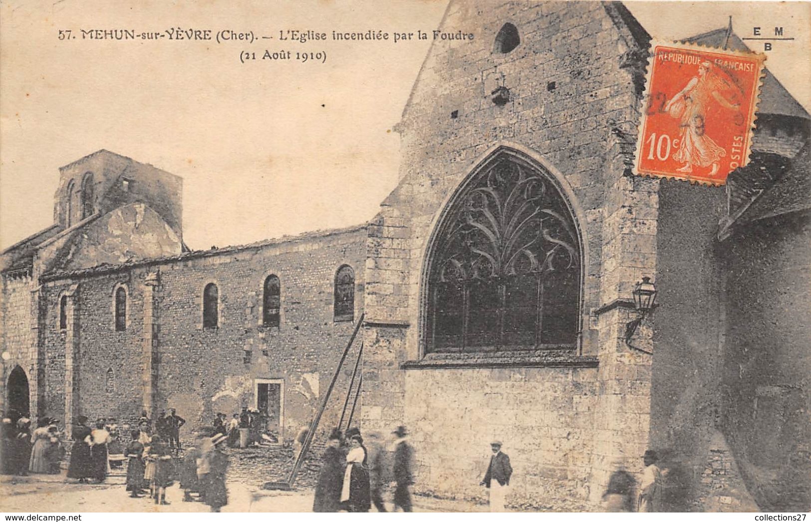 18-MEHUN-SUR-YEVRE- L'EGLISE INCENDIEE PAR LA FOUDRE 21 AOUT 1910 - Mehun-sur-Yèvre