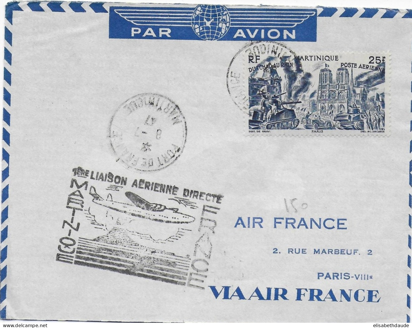 MARTINIQUE - 1947 - ENVELOPPE Par AVION 1° LIAISON AERIENNE DIRECTE De FORT DE FRANCE => PARIS - Cartas & Documentos