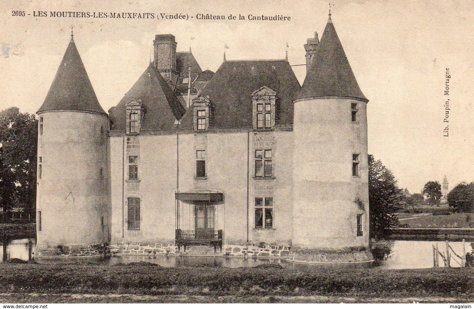 Moutiers Les Mauxfaits : Château De La Cantaudière - Moutiers Les Mauxfaits