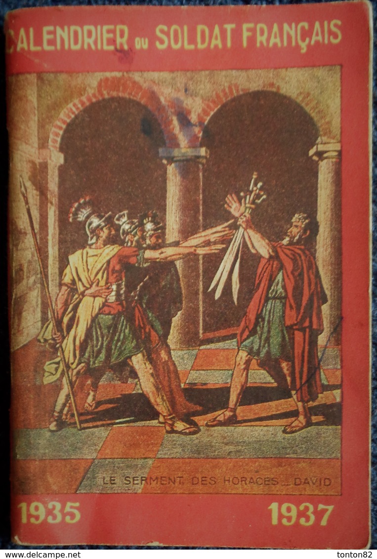 Calendrier Du Soldat Français - 1935 / 1937 . - Petit Format : 1921-40