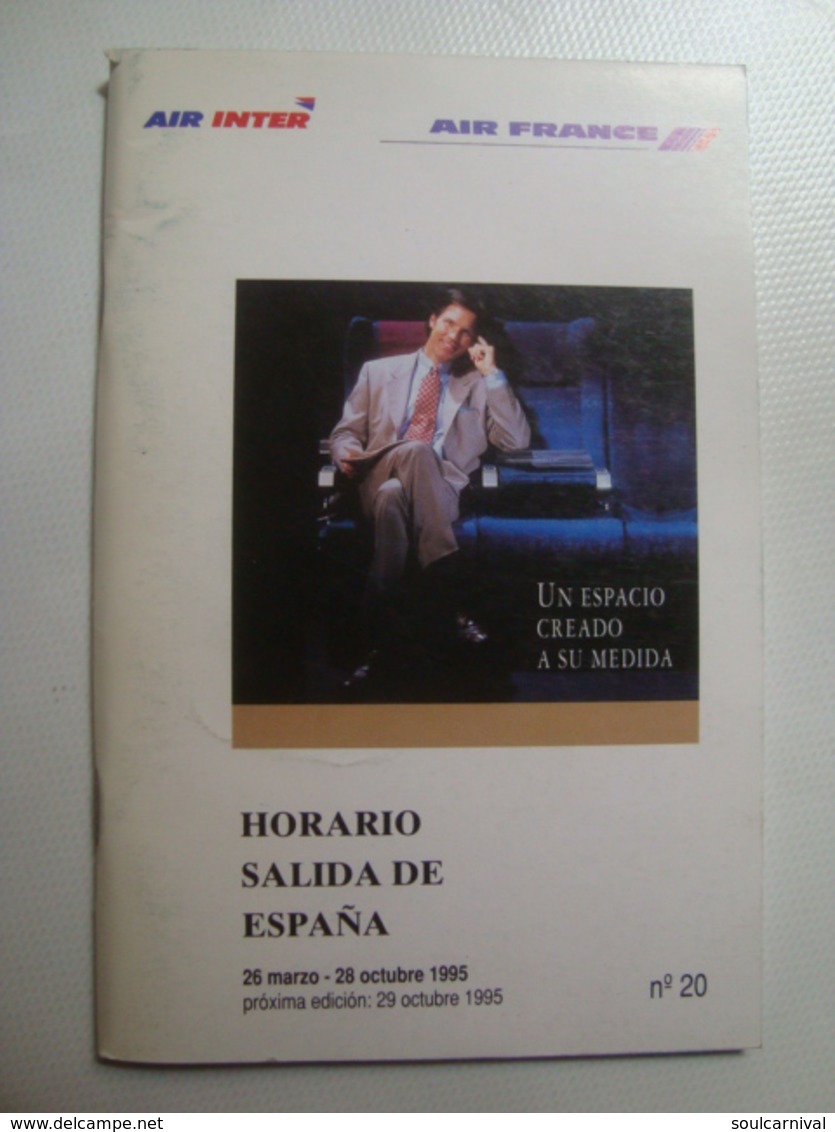 AIR INTER / AIR FRANCE HORARIO SALIDA DE ESPAÑA - FRANCE, 1995. - Horaires