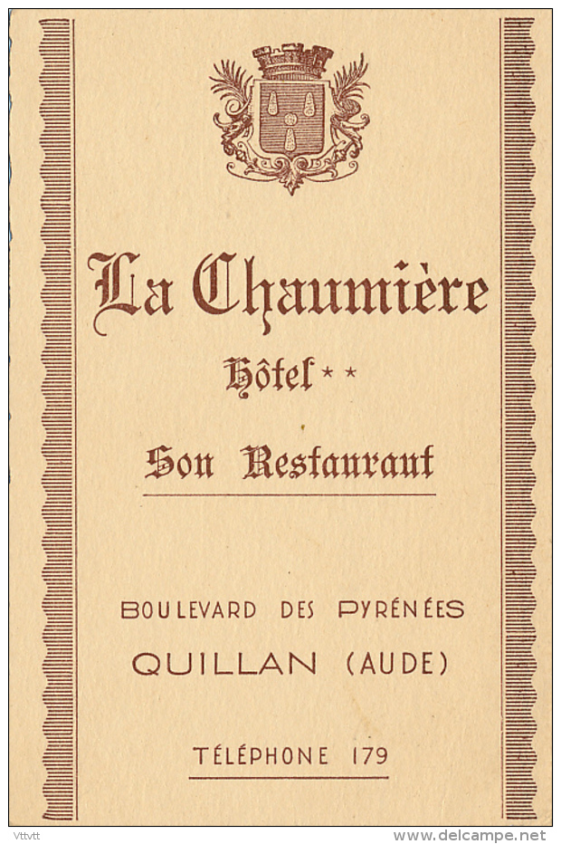 CARTE DE VISITE, LA CHAUMIERE, HOTEL, RESTAURANT, QUILLAN (AUDE), BOULEVARD DE PYRENEES - Cartes De Visite