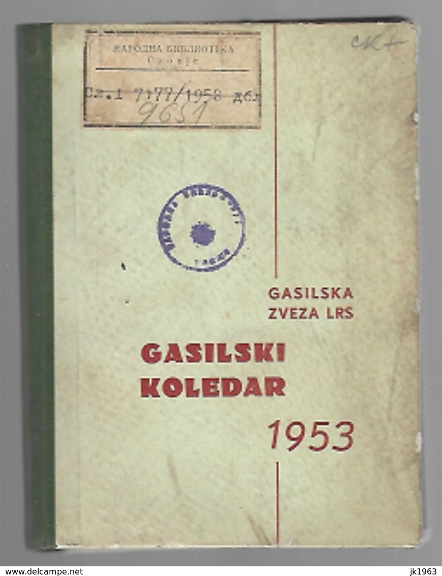 SLOVENIA, FIREFIGHTER CALENDAR, GASILSKI KOLEDAR, 1953 - Old Books