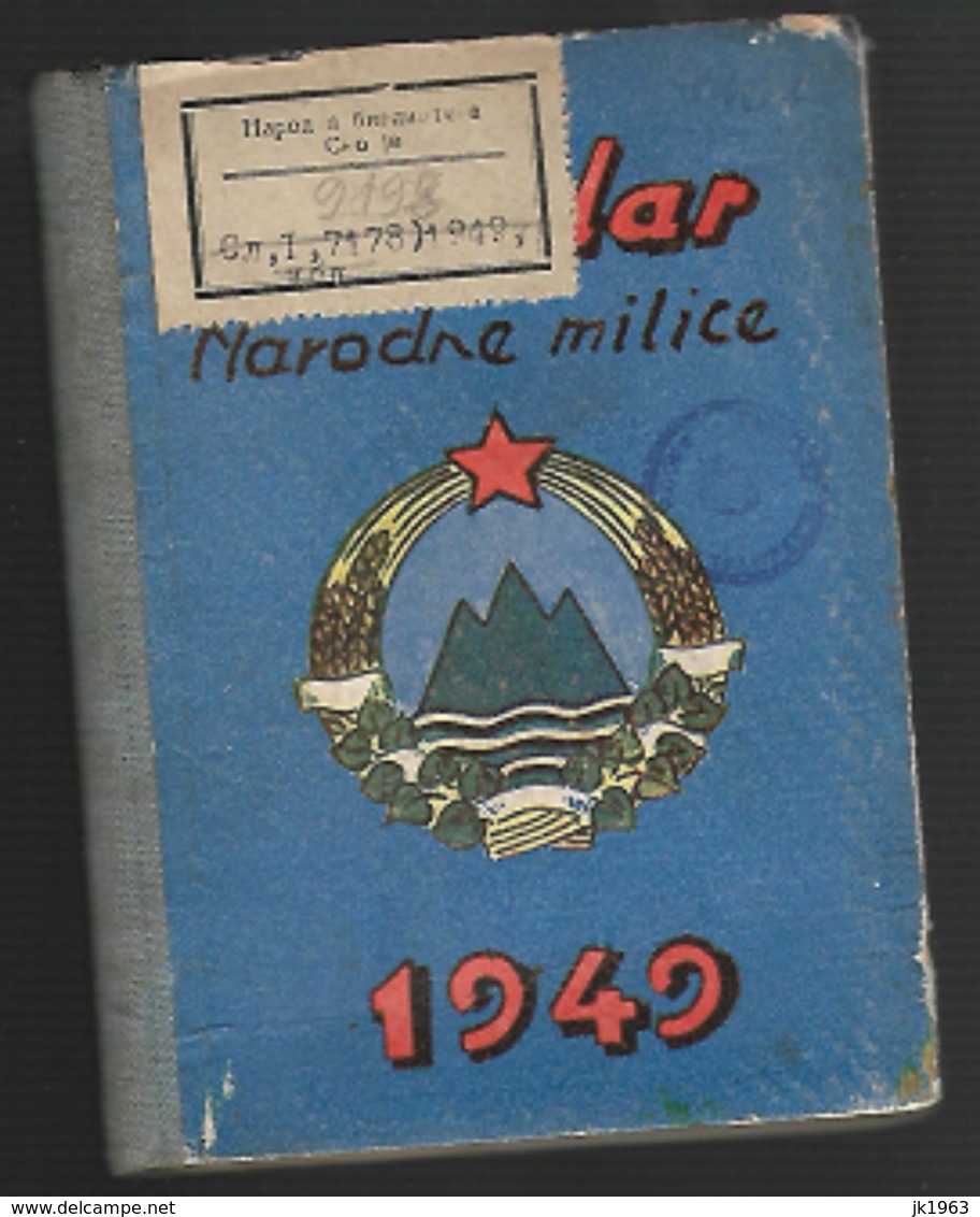 SLOVENIA, KOLEDAR NARODNE MILICE, 1949, CALENDAR NATIONAL POLICE - Old Books