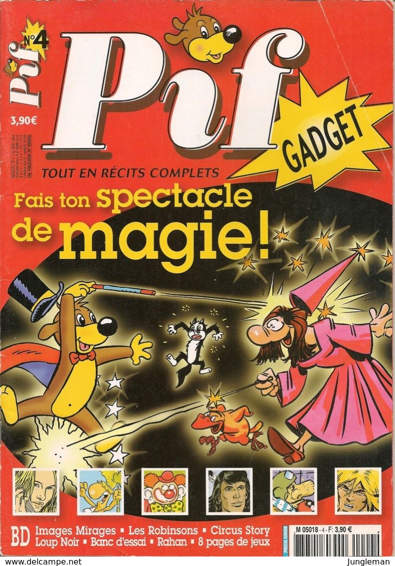 Pif Gadget N° 4 De Nov 2004 - Avec Les Robinsons, Loup Noir, Images Mirages, Dicentim, Lobo Tommy, Rahan. Revue En BE - Pif & Hercule