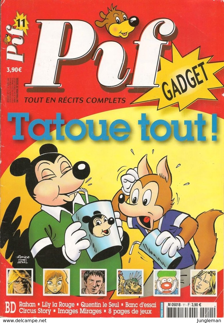 Pif Gadget N° 11 De Juin 2005 - Avec Léo, Les Robinsons, Quentin Le Seul, Lily La Rouge, Lobo Tommy, Rahan. Revue En TBE - Pif & Hercule