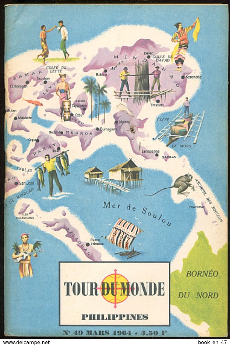 {23556} Tour Du Monde N° 49  03/1964     Philippines    TBE. " En Baisse " - Géographie