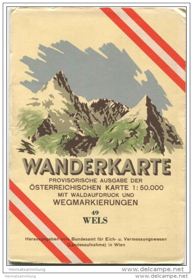 49 Wels 1952 - Wanderkarte Mit Umschlag - Provisorische Ausgabe Der Österreichischen Karte 1:50.000 - Herausgegeben Vom - Landkarten