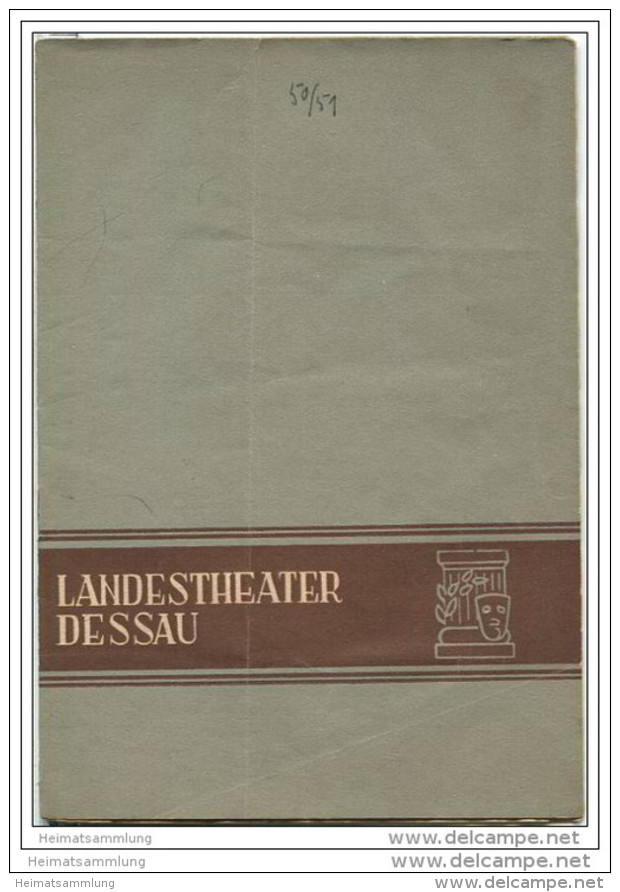Landestheater Dessau - Spielzeit 1950/51 Nummer 22 - Wilhelm Tell Von Friedrich Schiller - Herbert Albes - Erich Werder - Teatro & Danza