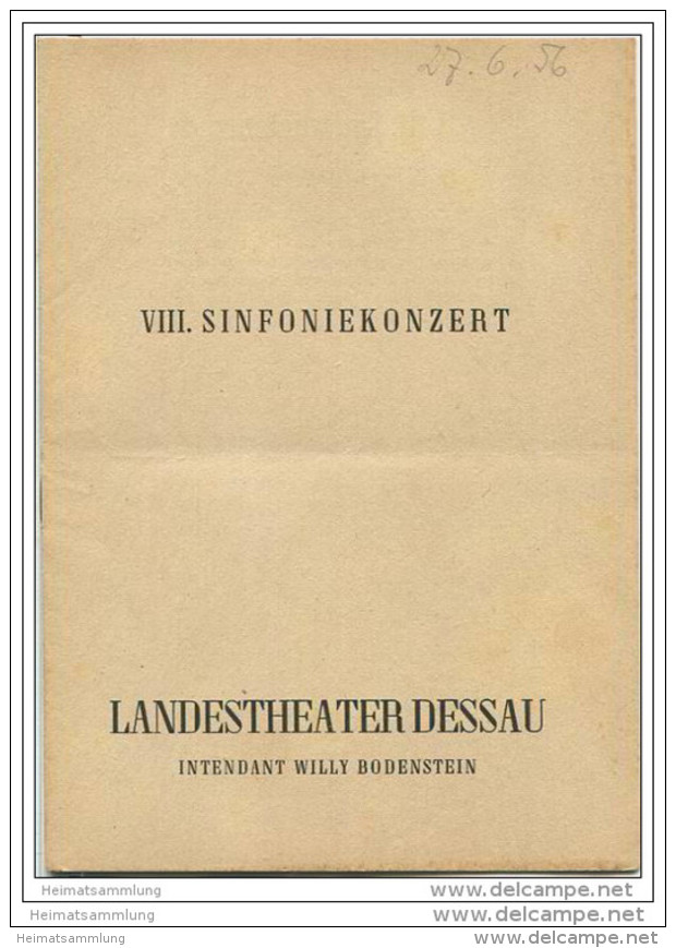 Landestheater Dessau - Spielzeit 1955/56 Nummer 31 - VIII. Sinfoniekonzert - Irene Fork-Pröckl - Kurt Driesch - Theatre & Dance