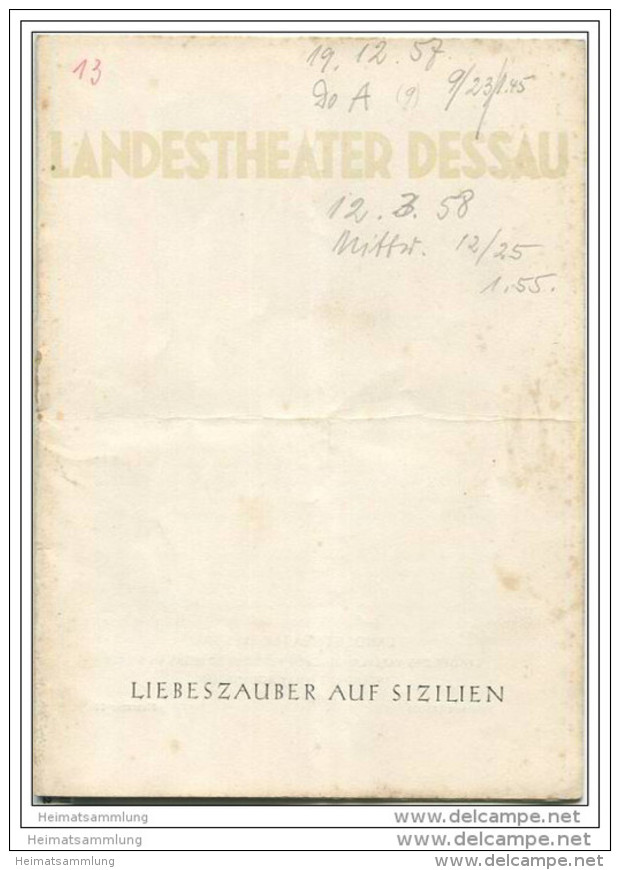 Landestheater Dessau - Spielzeit 1957/58 Nummer 14 - Liebeszauber Auf Sizilien Von Wolfgang Zeller - Eberhard Kratz - Theater & Dans