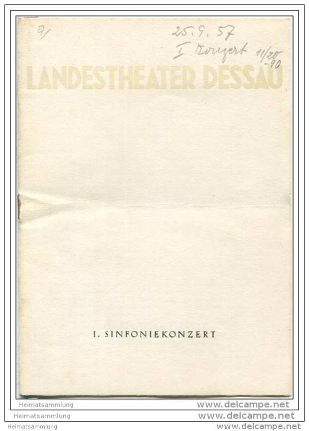 Landestheater Dessau - Spielzeit 1957/58 Nummer 7 - I. Sinfoniekonzert - Gerhard Peschel - Dr. Heinz Röttger - Teatro & Danza