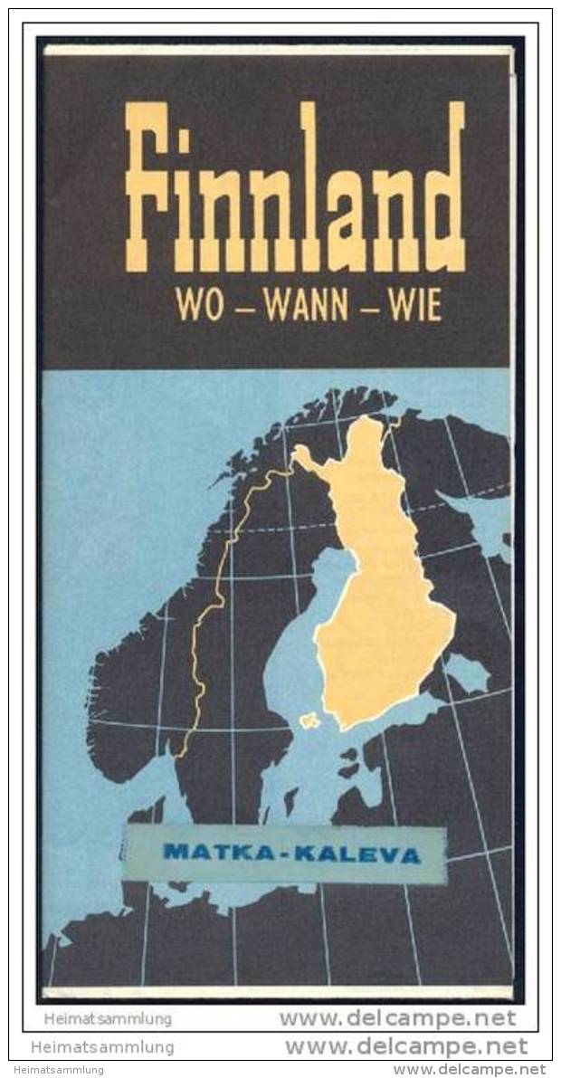 Finnland - Wo Wann Wie 1963 - Landkarte Und Wissenswertes Für Den Touristen Mit Illustrationen Von Hele 62 - Finland
