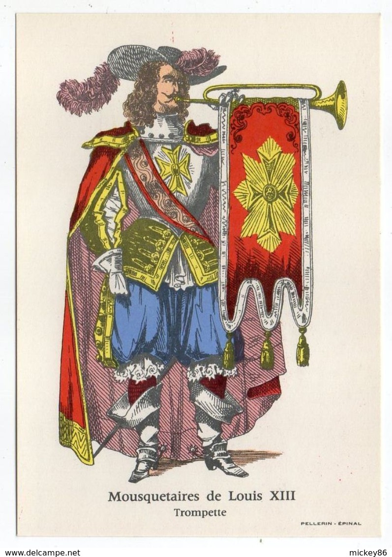Histoire-d'après Imagerie PELLERIN-Epinal --Série Collection D'uniformes-Mousquetaire De Louis XIII - Trompette - Histoire