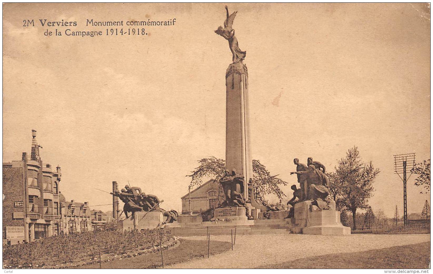 VERVIERS - Monument Commémoratif De La Campagne 1914-1918 - Verviers