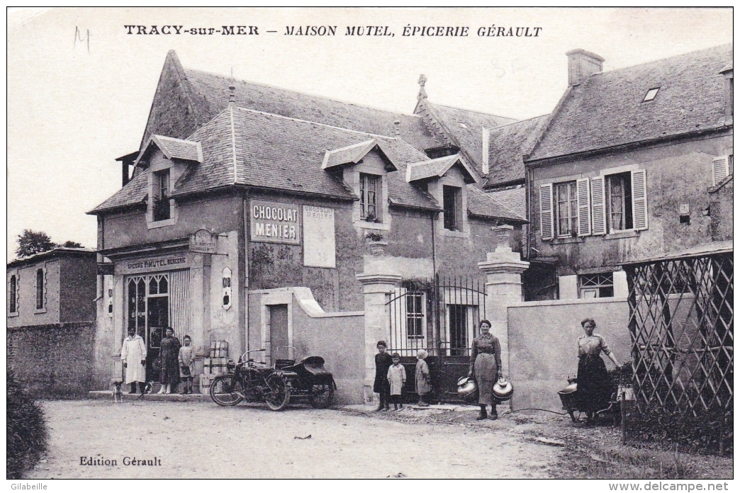 14 - Calvados -  TRACY Sur MER - Maison Mutel - Epicerie Gerault - RARE - Andere & Zonder Classificatie