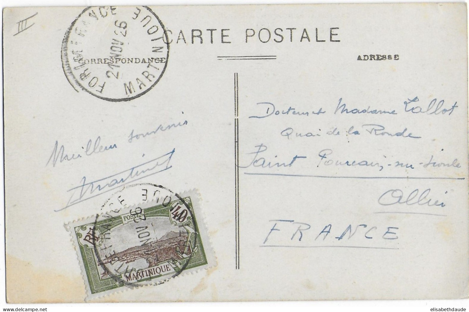 1926 - MARTINIQUE - CARTE De FORT DE FRANCE => ST POURCAIN SUR SIOULE - Cartas & Documentos