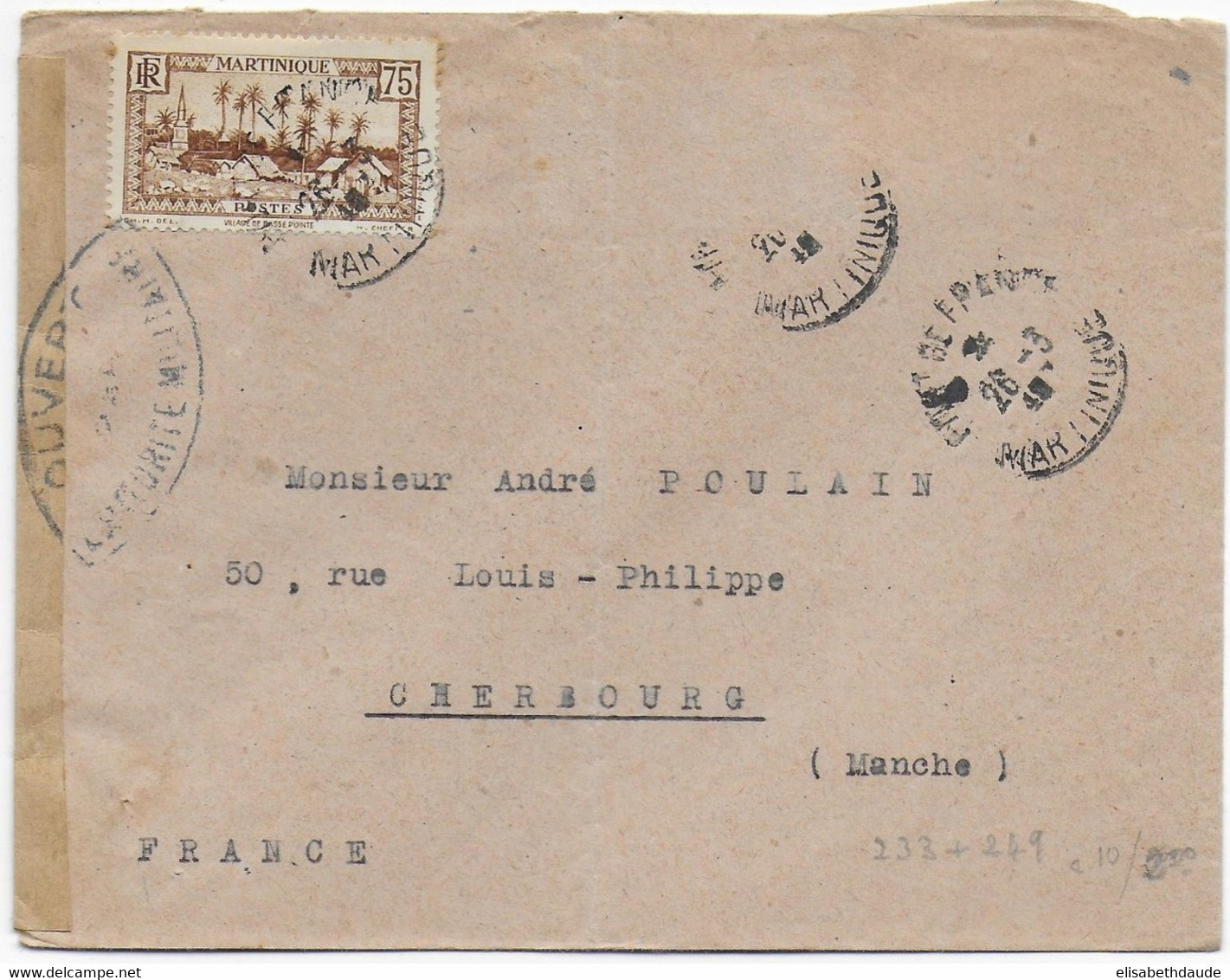 1940 - MARTINIQUE - ENVELOPPE (MANQUE UN TIMBRE) De FORT DE FRANCE Avec CENSURE ! => CHERBOURG (MANCHE) - Lettres & Documents