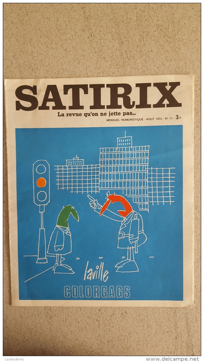 SATIRIX N°11 AOUT  1972 MENSUEL HUMORISTIQUE ET SATIRIQUE - Humour