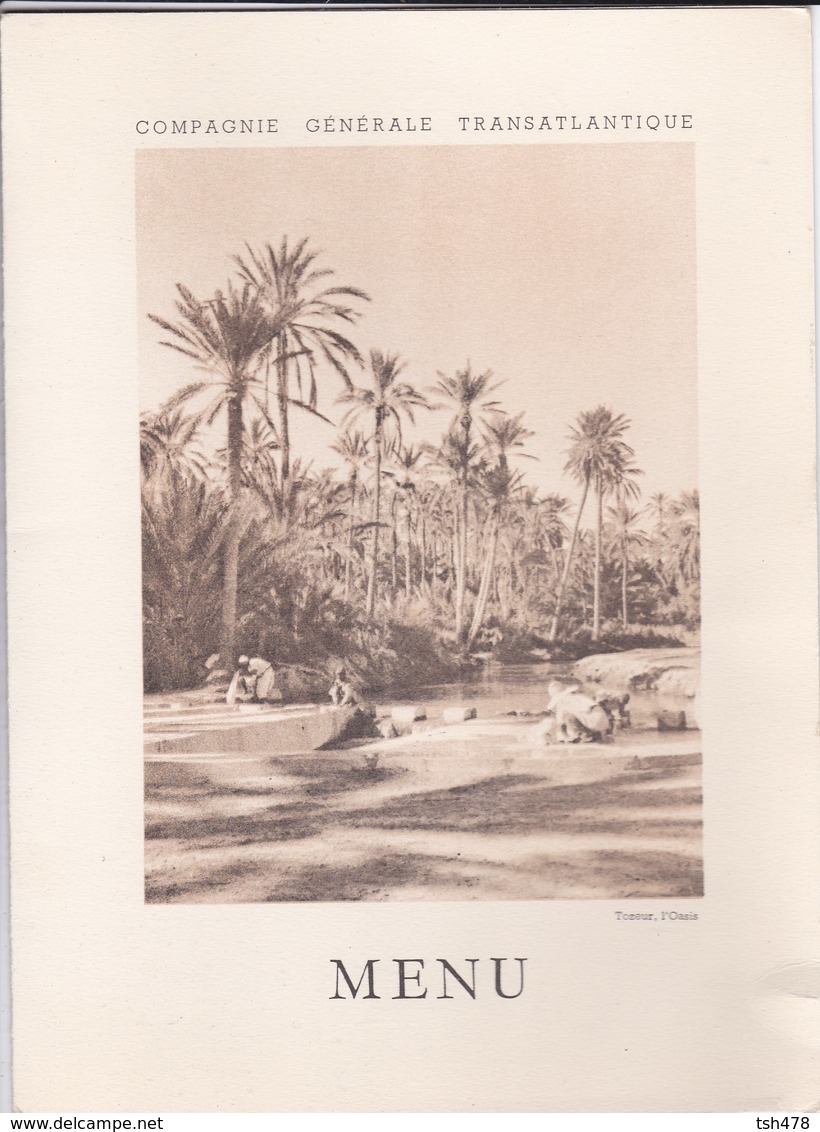 MENU---PAQUEBOT VILLE D'ALGER-3 Juin 1951-commandant EYGLIER--compagnie Générale Transatlantique-tozeur L'oasis- 2 Scans - Menus