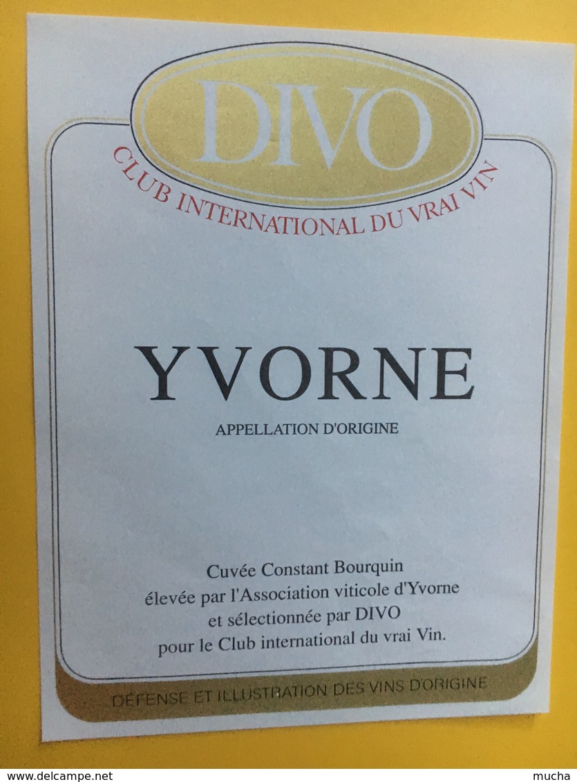 8600 -Yvorne DIVO Club Internationa Du Vrai Vin Réserve Club Des Bons Buveurs De Mont-sur-Rolle Suisse - Autres & Non Classés