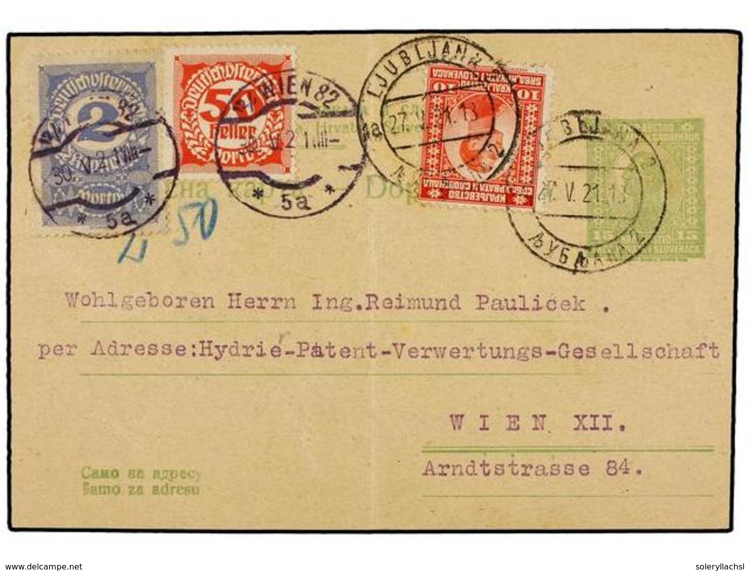 5736 YUGOSLAVIA. 1921. LJUBIJANA To WIEN. <B>15 L. </B>yellow Green Postal Stationary Card Uprated With <B>10 L.</B> Red - Sonstige & Ohne Zuordnung