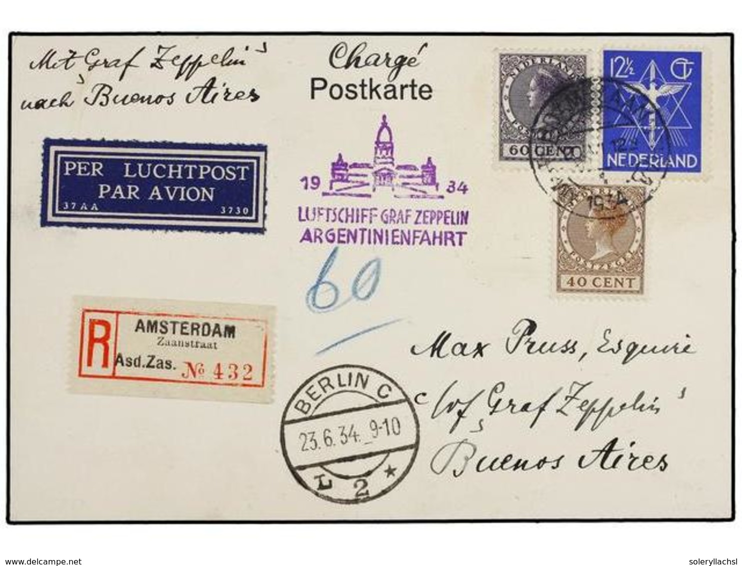 5796 ZEPPELIN. 1934 (26-VI). <B>HOLANDA. </B>AMSTERDAM A BUENOS AIRES (Argentina) Con Franqueo Holandés, Circulada Por < - Other & Unclassified