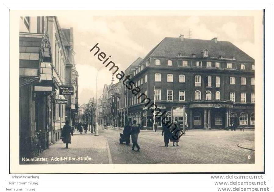 Neumünster - Adolf-Hitler-Strasse - Bahnhofs-Hotel - Foto-AK 30er Jahre - Neumünster