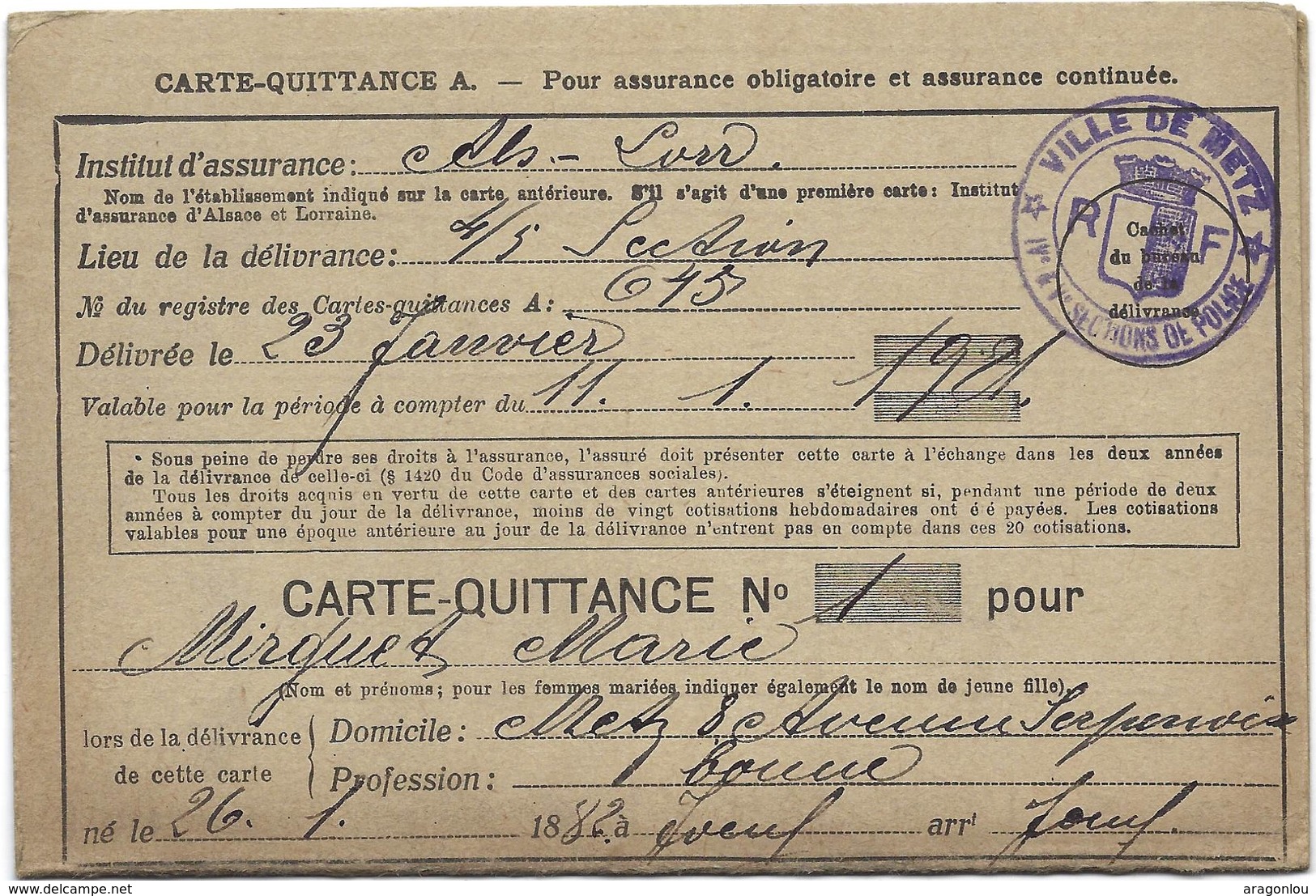 Carte-Quittance A. Pour Assurance Obligatoire Alsace Lorraine Cachet Sections De Police Ville De Metz 23.1.1921(4scans) - Non Classificati