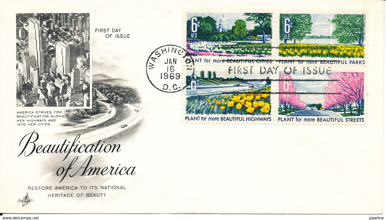 USA FDC 16-1-1969 Complete Set In Block Of 4 Beautification Of America With Art Craft Cachet - 1961-1970