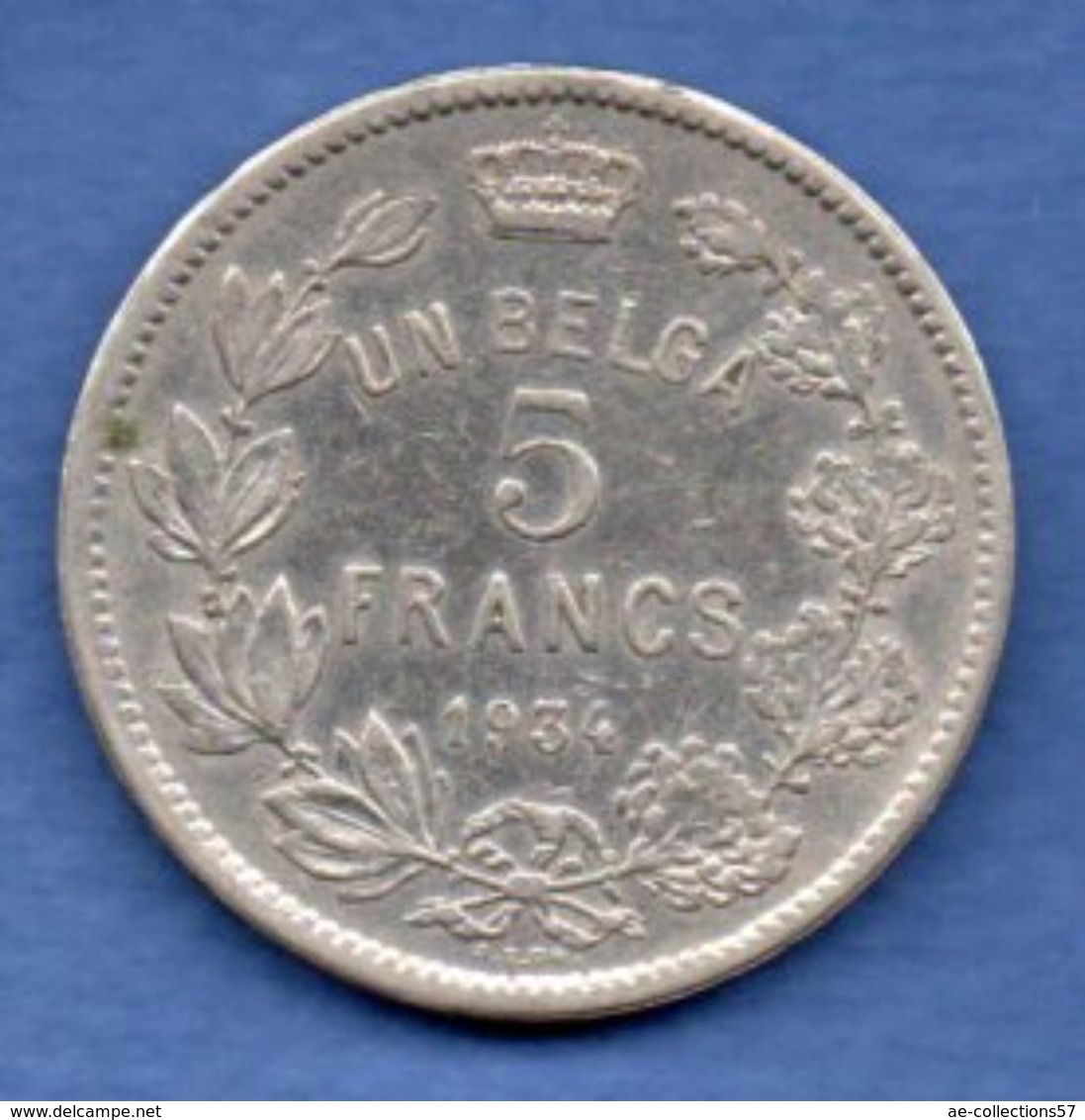 Belgique   -- 5 Francs 1934    - Km #  97.1 -  état TB+ - 5 Francs & 1 Belga