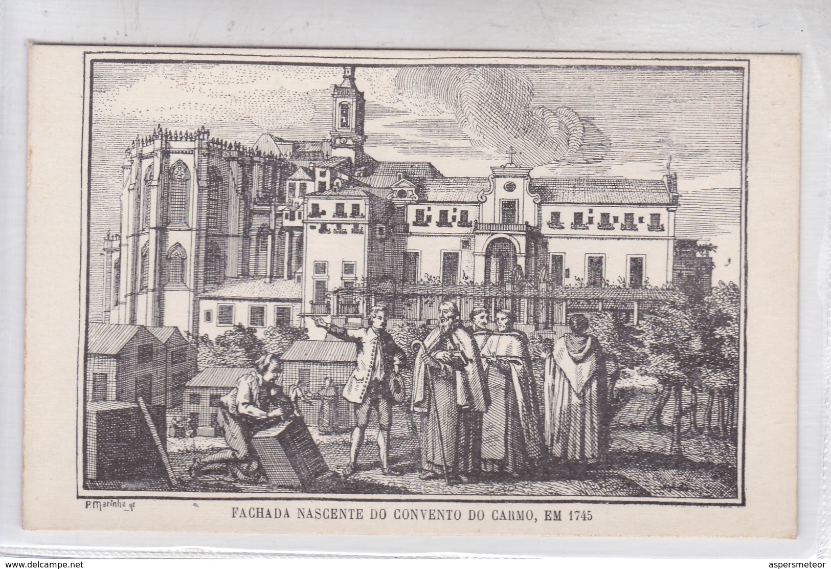 FACHADA NASCENTE DO CONVENTO DO CARMO, EM 1745. P.MARINHO. CIRCA 1900's.- BLEUP - Andere & Zonder Classificatie