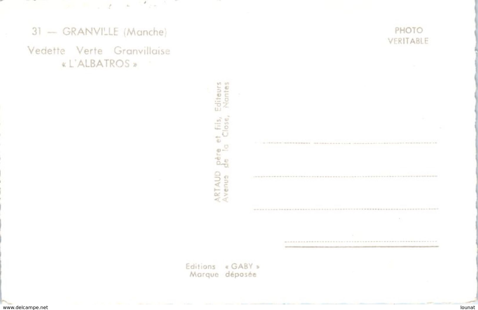 GRANVILLE - Bâteau - Vedette Verte Granvillaise "L'Albatros" - Autres & Non Classés