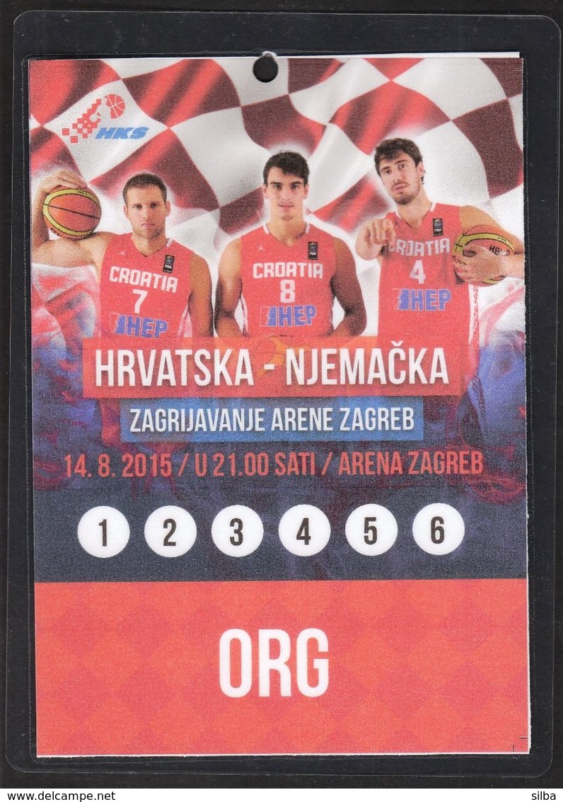 Croatia Zagreb 2015 / Basketball / Accreditation ORG / Croatia - Germany / Warming-up Of Arena Zagreb - Bekleidung, Souvenirs Und Sonstige