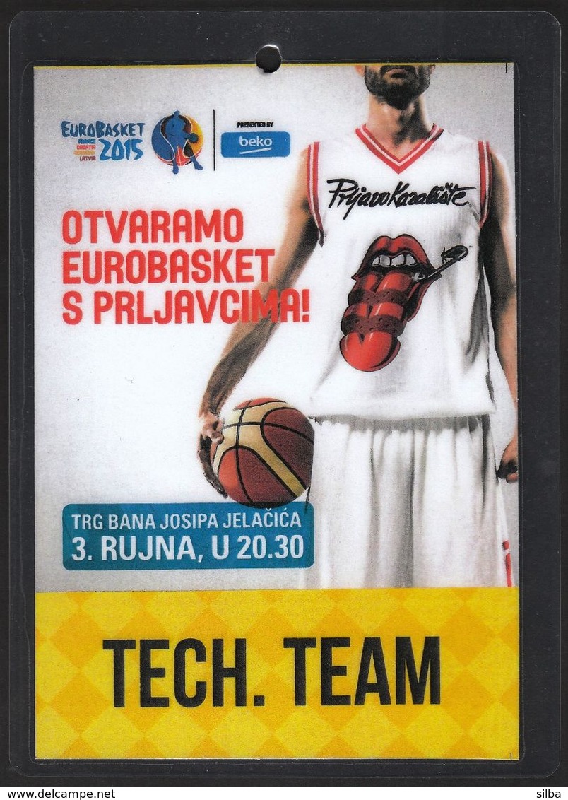 Croatia Zagreb 2015 / Basketball / Accreditation TECH: TEAM / EUROBASKET / Opening Ceremony - Bekleidung, Souvenirs Und Sonstige