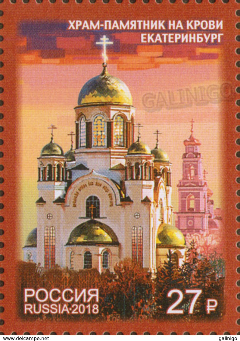2018-2373 1v Russia Church On Blood In Yekaterinburg (on The Site Of The Death Of Nicholas II And His Family) Mi 2591 - Königshäuser, Adel