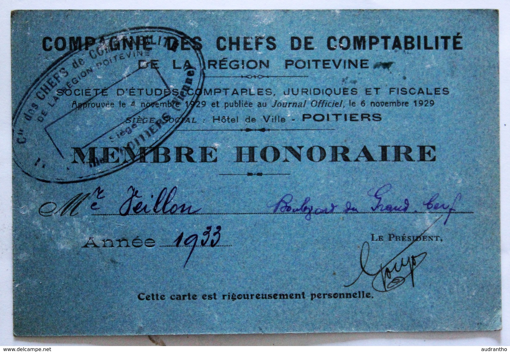 Carte De Membre 1933 Veillon Compagnie Des Chefs De Comptabilité Région Poitevine Poitiers Boulevard Du Grand Cerf - Cartes De Visite