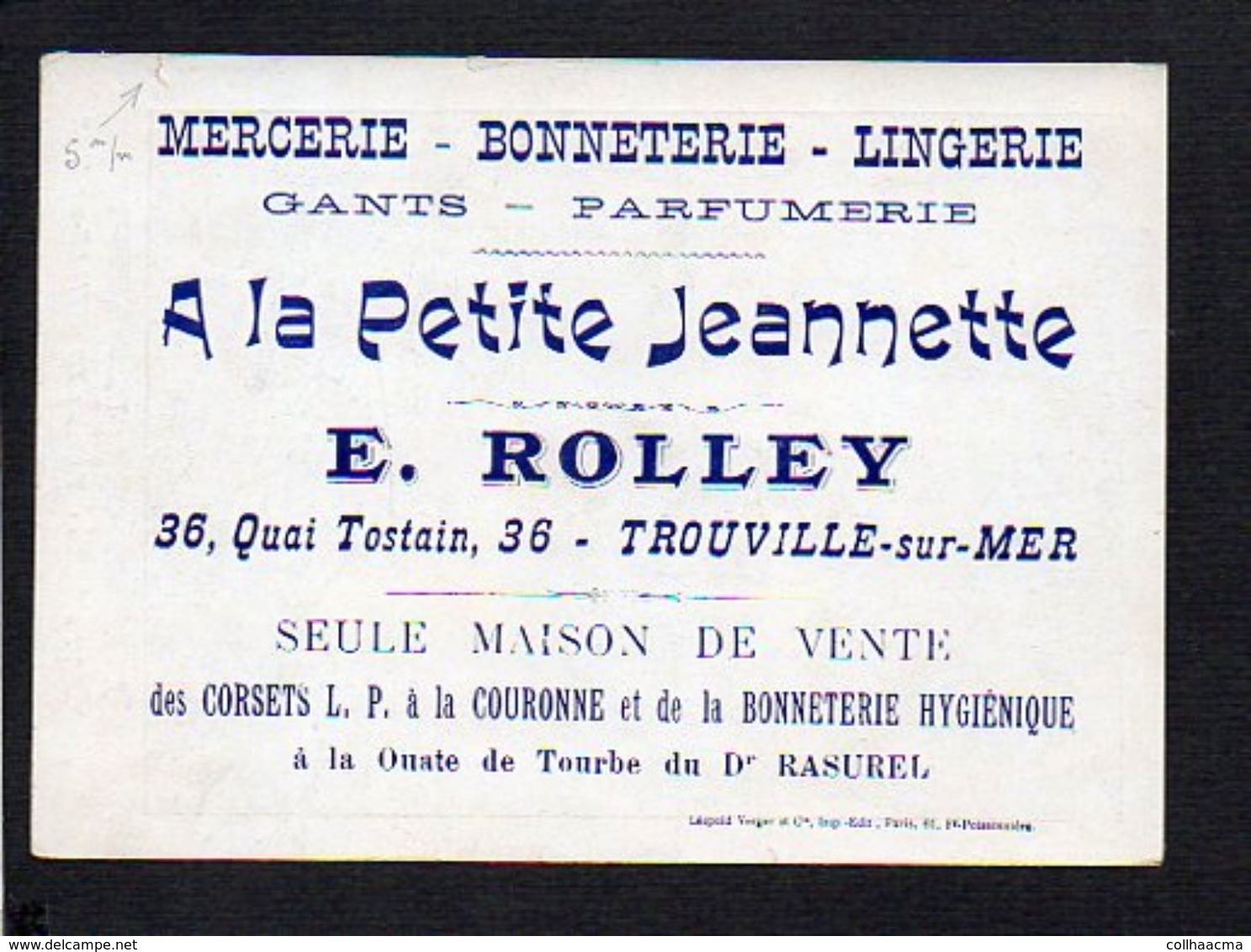 Image Publicitaire "A La Petite Jeannette" E. Rolley,Mercerie,Bonneterie,etc Trouville Sur Mer ( Verso Mr Fugère Opéra.. - Autres & Non Classés