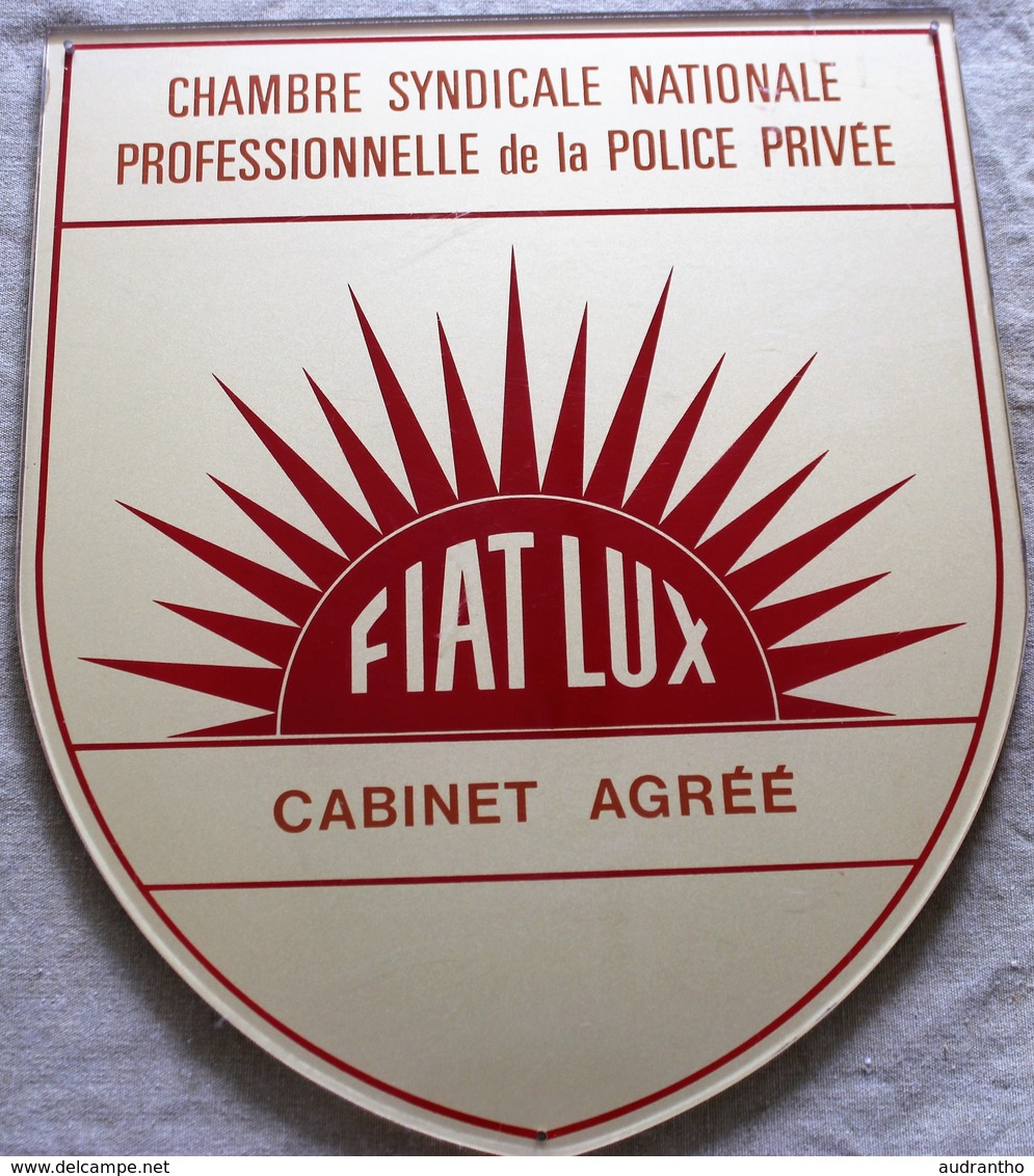 Ancienne Plaque Chambre Syndicale Nationale Professionnelle De La Police Pivée Fiat Lux Détective Privé Nestor Burma ? - Police