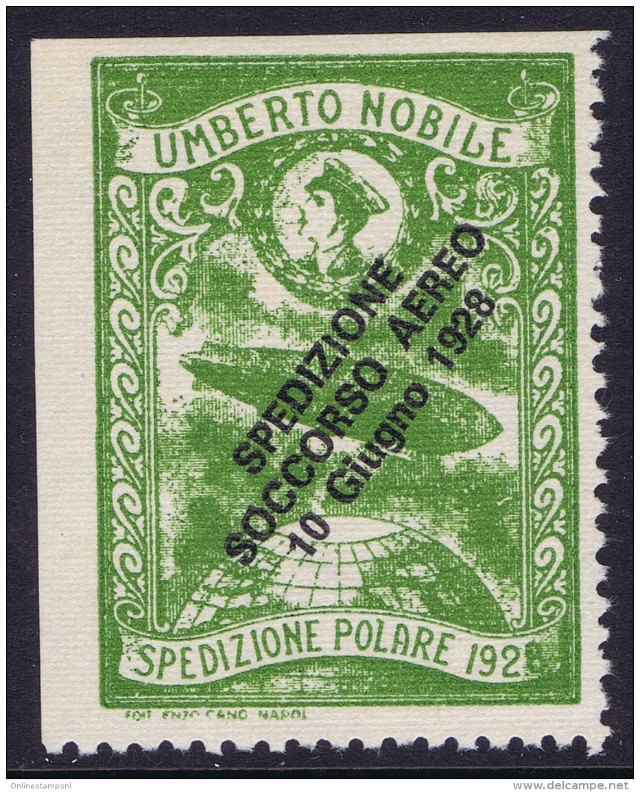 Italy: 1928 Artic Polar Expedition Umberto Nobile Zepplin, Surcharge Spedizione Soccorso Aereo 10 Giugno 1928 MNH/** - Correo Aéreo