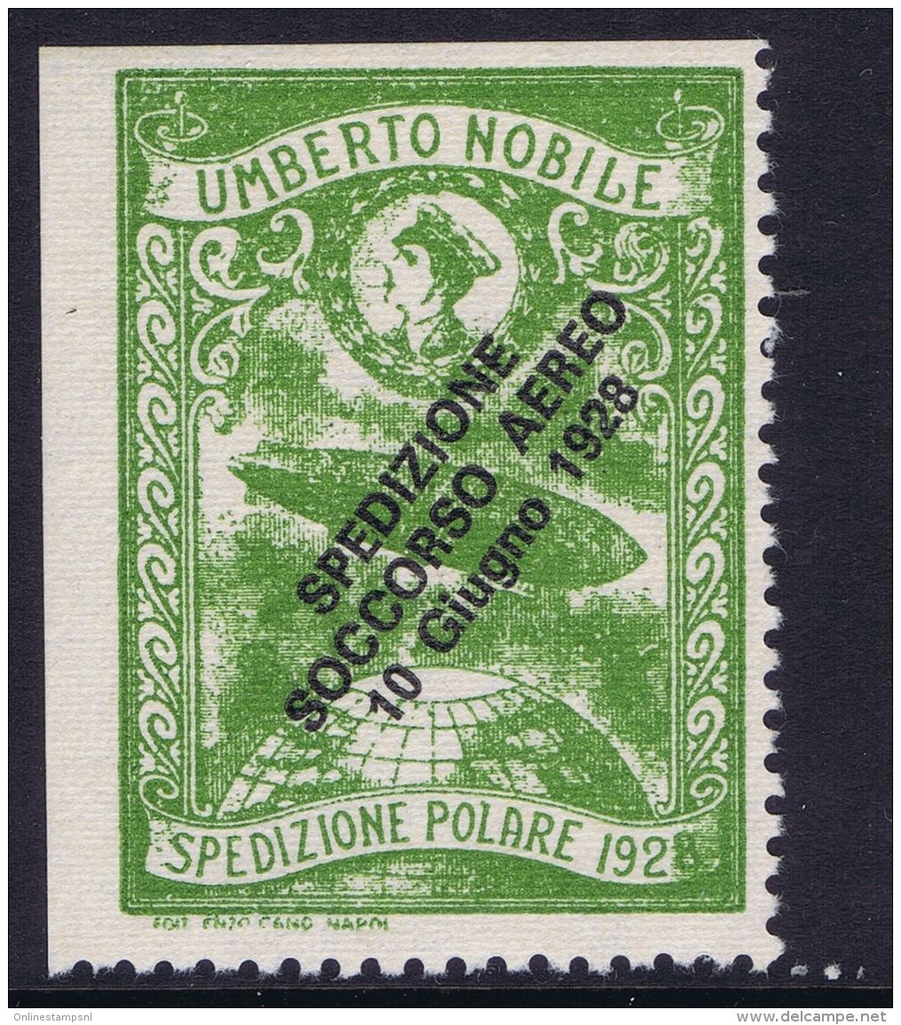 Italy: 1928 Artic Polar Expedition Umberto Nobile Zepplin, Surcharge Spedizione Soccorso Aereo 10 Giugno 1928 MNH/** - Luchtpost