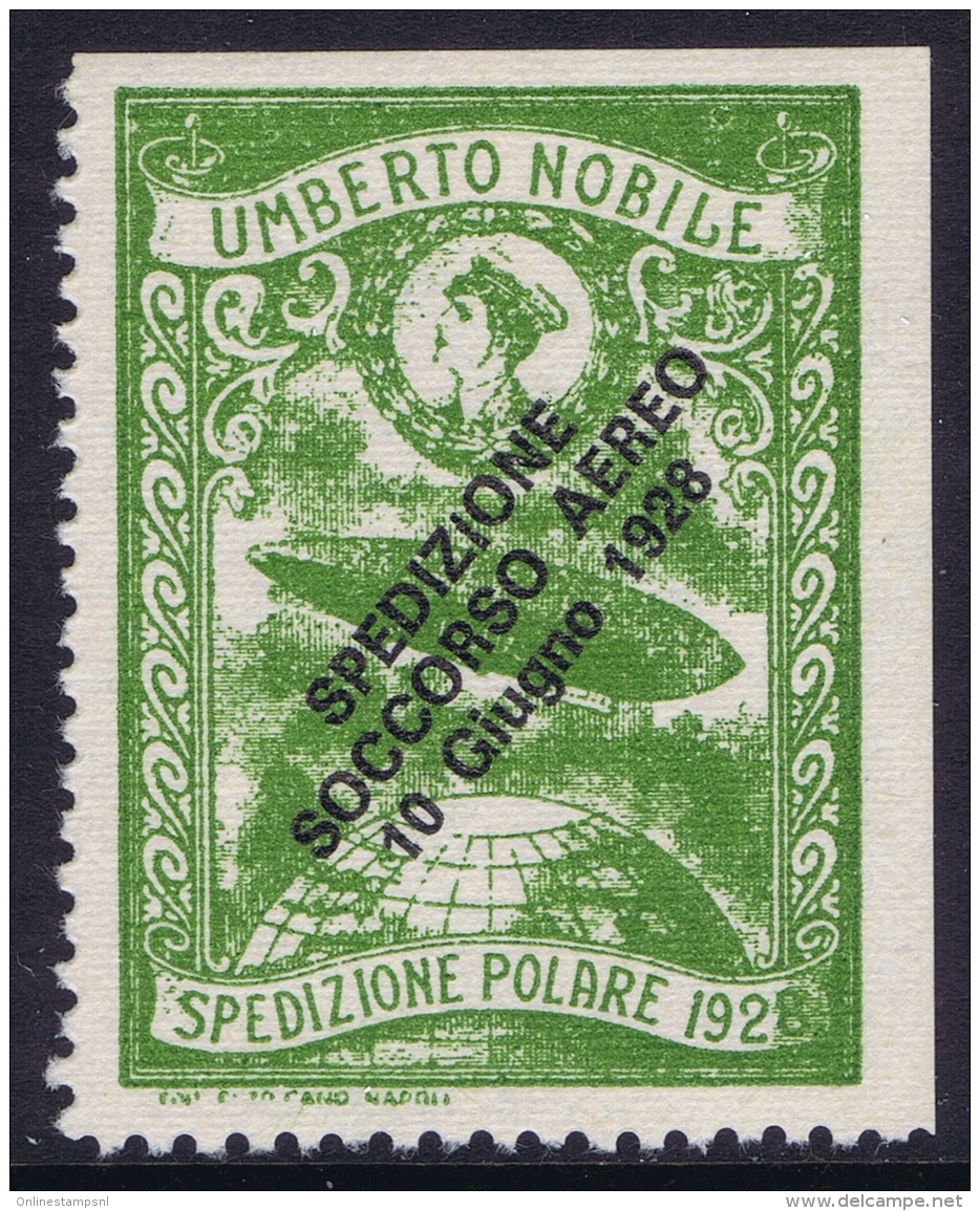 Italy: 1928 Artic Polar Expedition Umberto Nobile Zepplin, Surcharge Spedizione Soccorso Aereo 10 Giugno 1928 MNH/** - Luchtpost